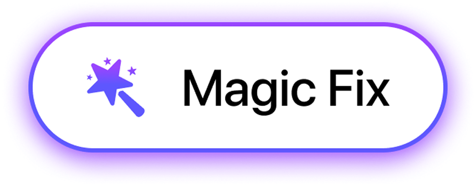 Magic Fix button